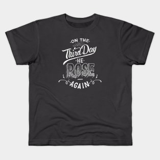 On the Third Day Kids T-Shirt